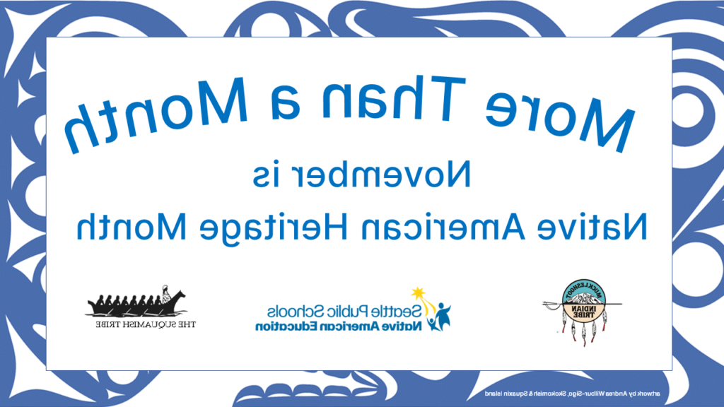 11月是美国原住民传统月. 标志:Muckleshoot，2024欧洲杯竞猜，美国印第安人遗产，苏夸米什部落